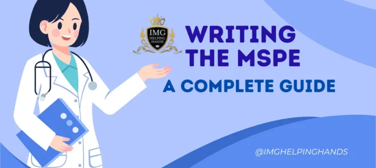 Writing the MSPE: Your 2023 Guide