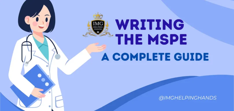 Writing the MSPE: Your 2023 Guide