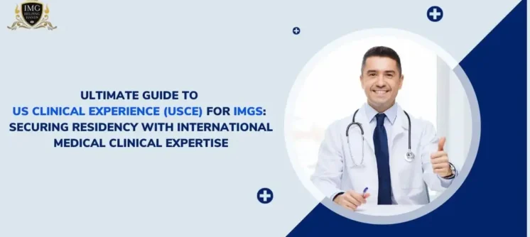 Ultimate Guide to US Clinical Experience