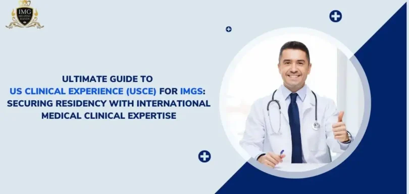 Ultimate Guide to US Clinical Experience