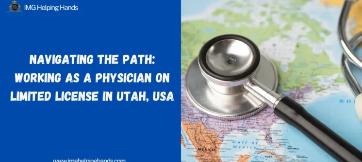 Working as a Physician on Limited License USA