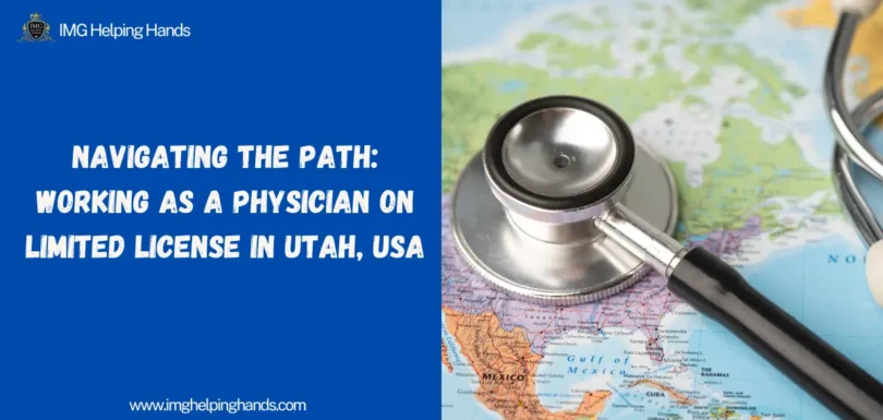 Working as a Physician on Limited License USA